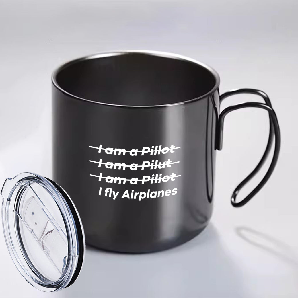 I Fly Airplanes Designed Stainless Steel Portable Mugs