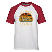 Thumbnail for Retro I'D Rather Be Flying Designed Raglan T-Shirts