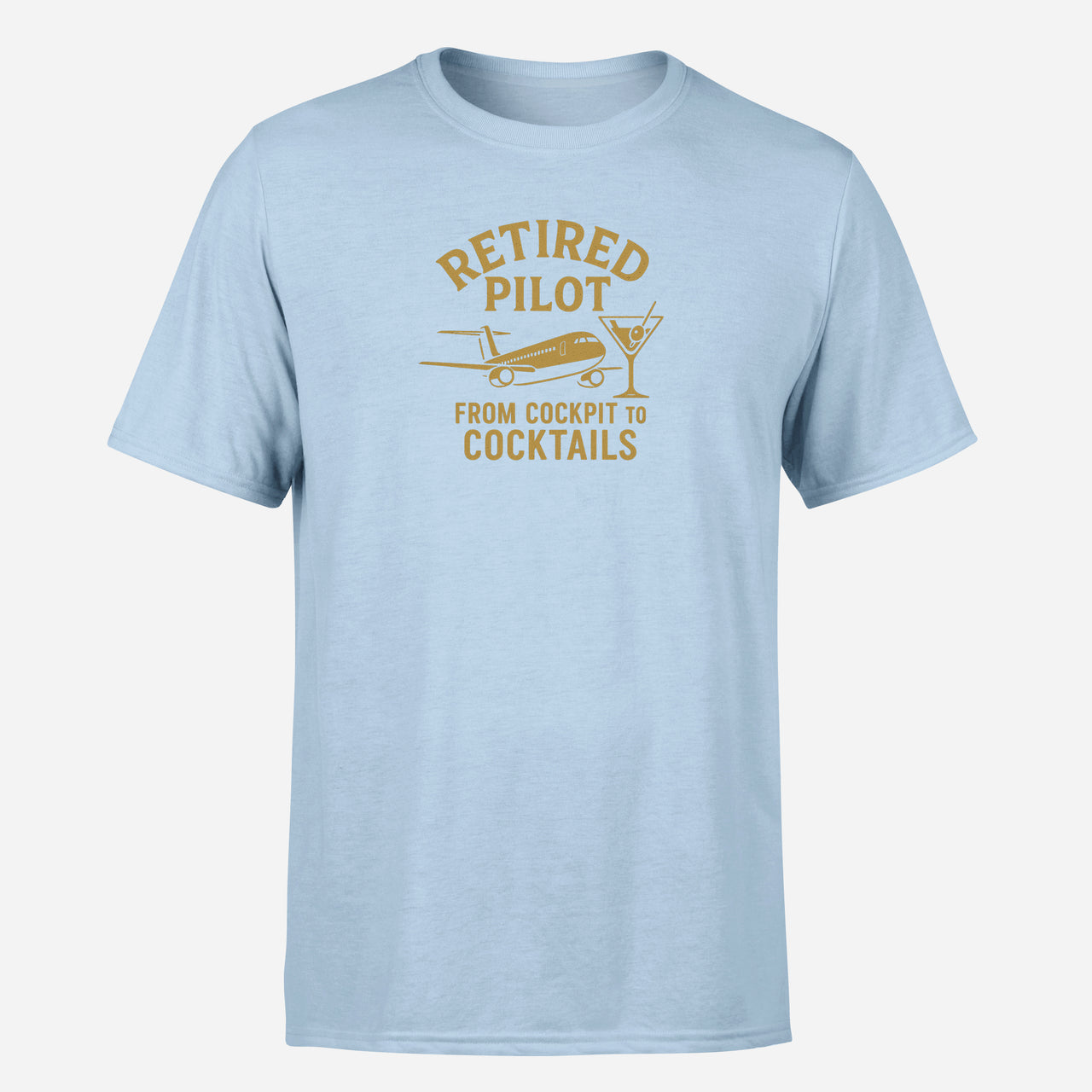 Retired Pilot & Coctails Design Super Quality T-Shirts