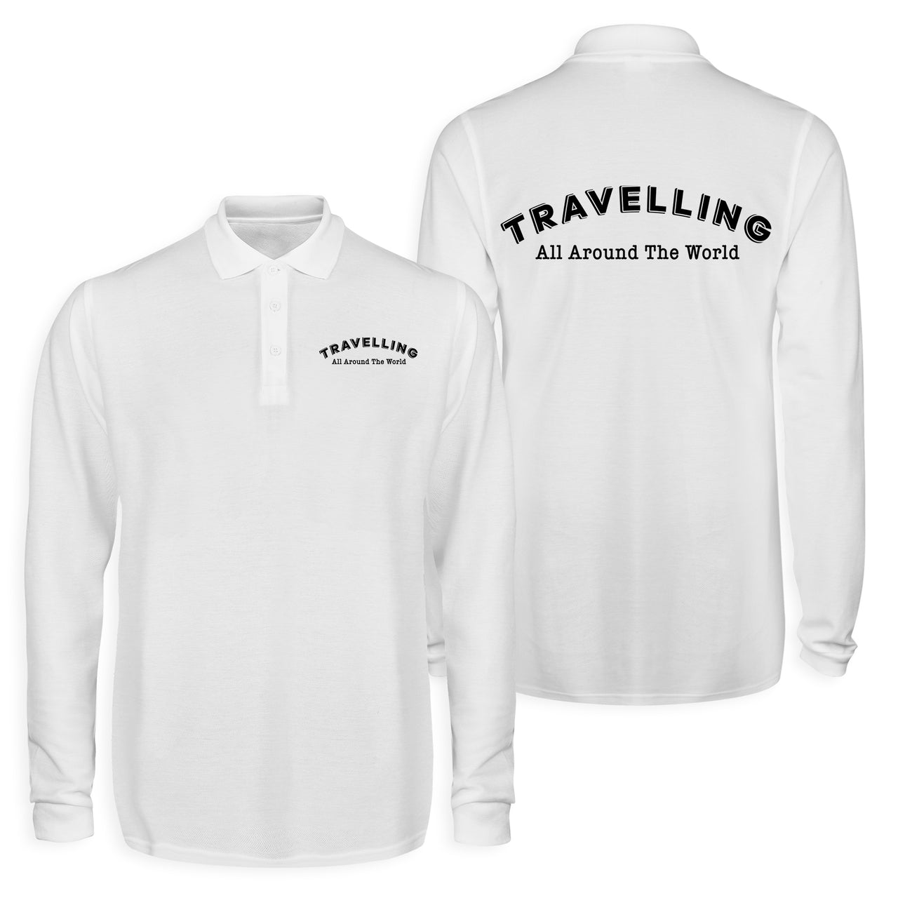 Travelling All Around The World Designed Long Sleeve Polo T-Shirts (Double-Side)