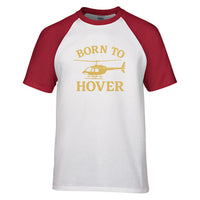 Thumbnail for Born To Hover Designed Raglan T-Shirts