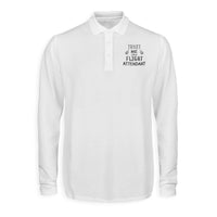 Thumbnail for Trust Me I'm a Flight Attendant Designed Long Sleeve Polo T-Shirts