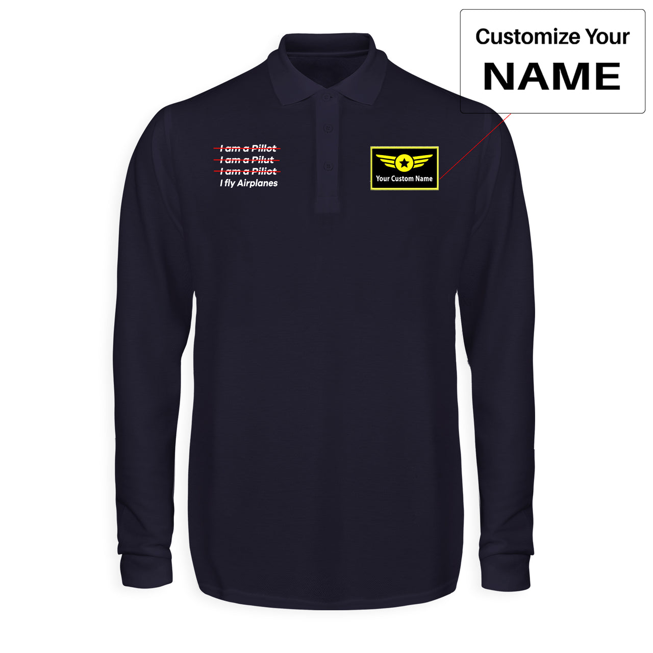 I Fly Airplanes Designed Long Sleeve Polo T-Shirts