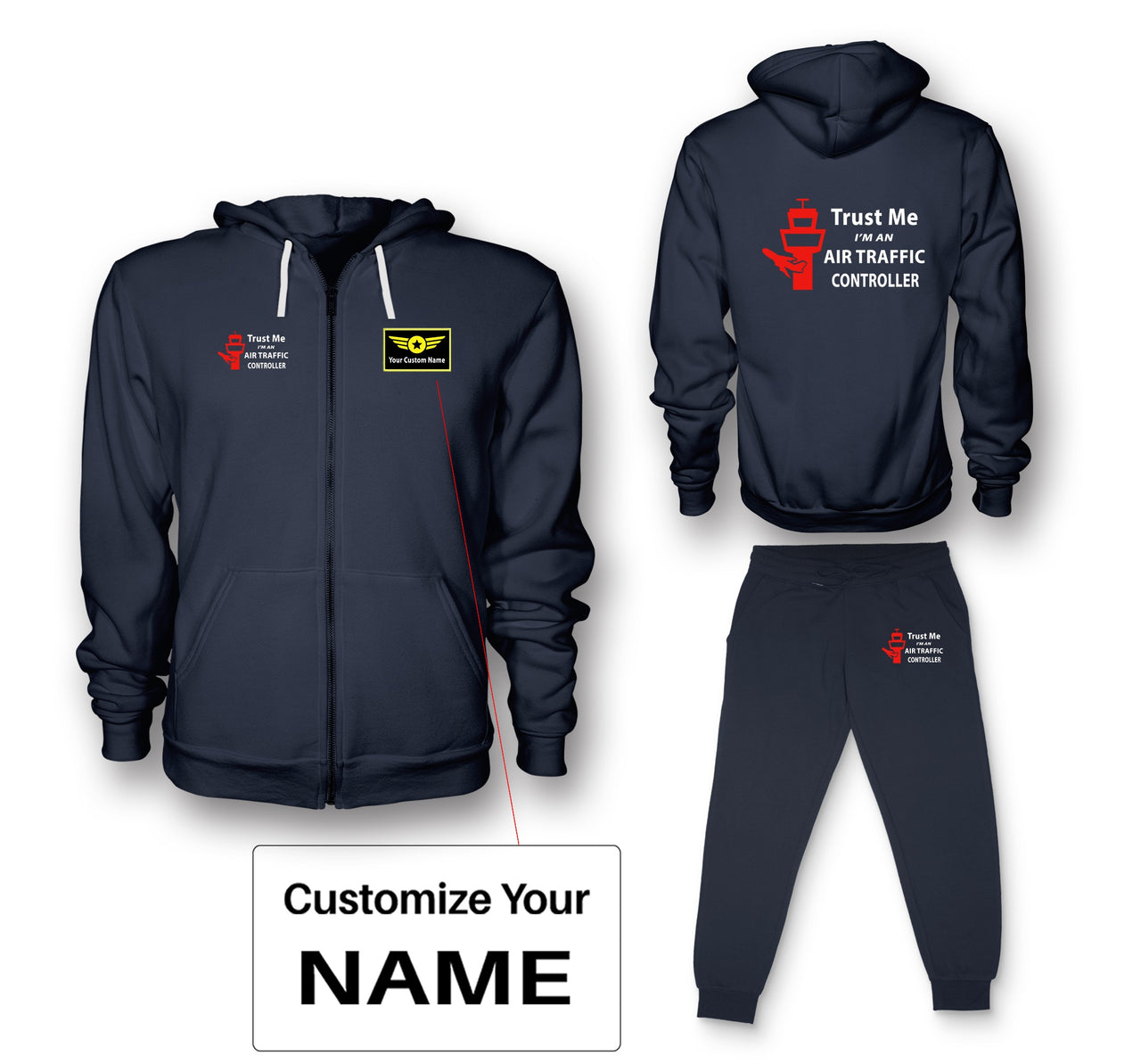 Trust Me I'm an Air Traffic Controller Designed Zipped Hoodies & Sweatpants Set