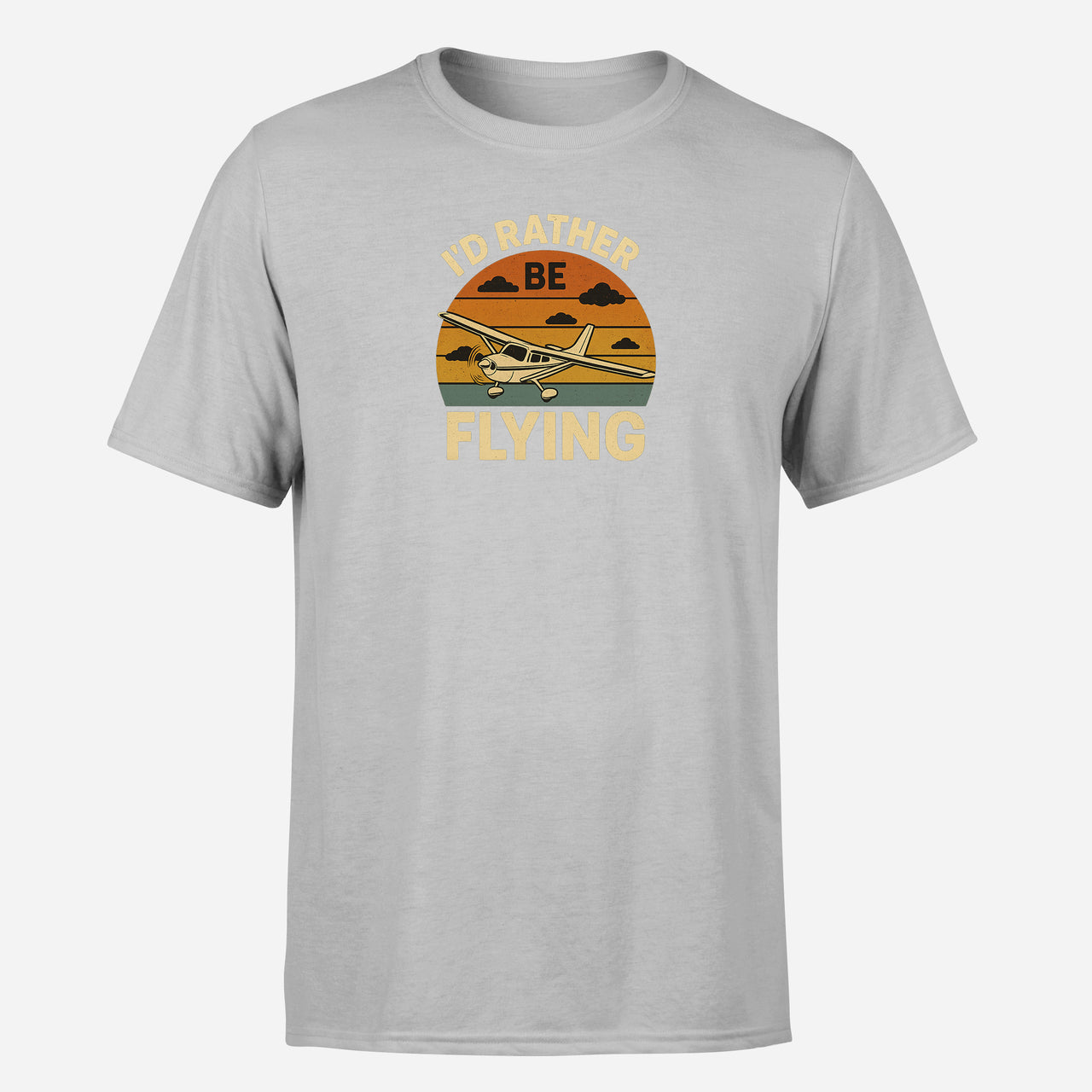 Retro I'D Rather Be Flying Design Super Quality T-Shirts
