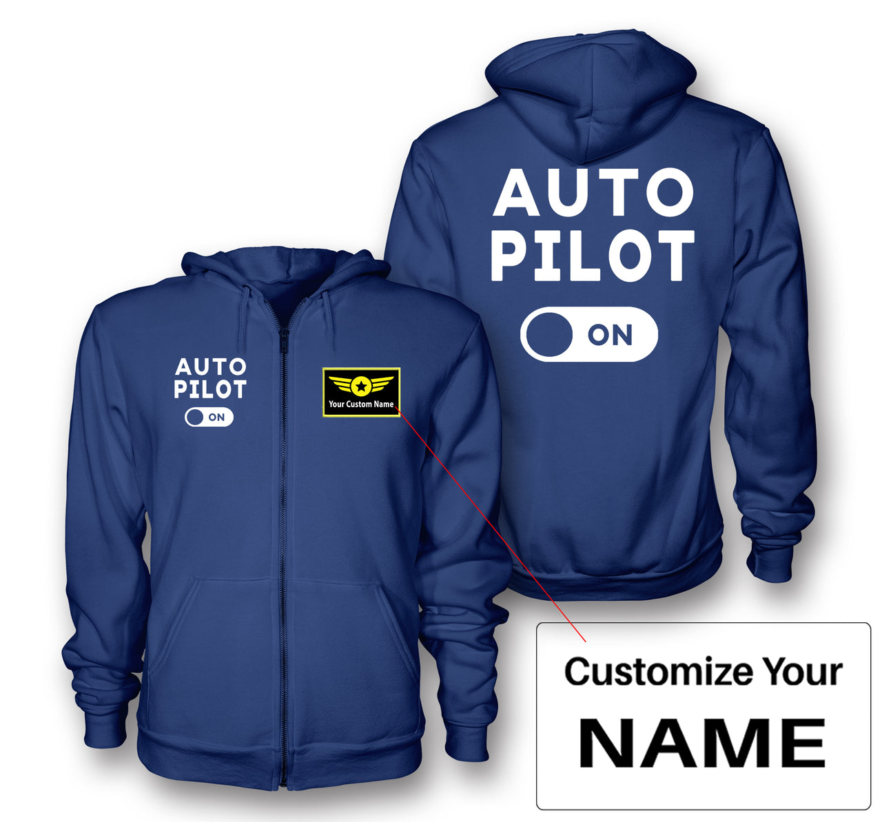 Auto Pilot ON Designed Zipped Hoodies
