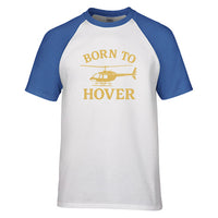 Thumbnail for Born To Hover Designed Raglan T-Shirts