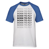 Thumbnail for Born To Fly Opacity Designed Raglan T-Shirts
