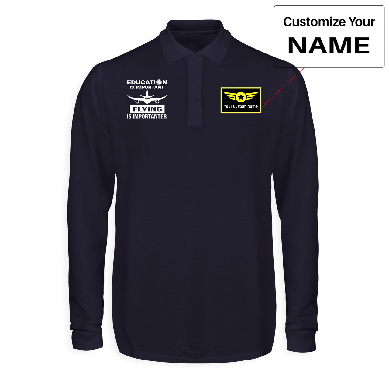 Flying is Importanter Designed Long Sleeve Polo T-Shirts