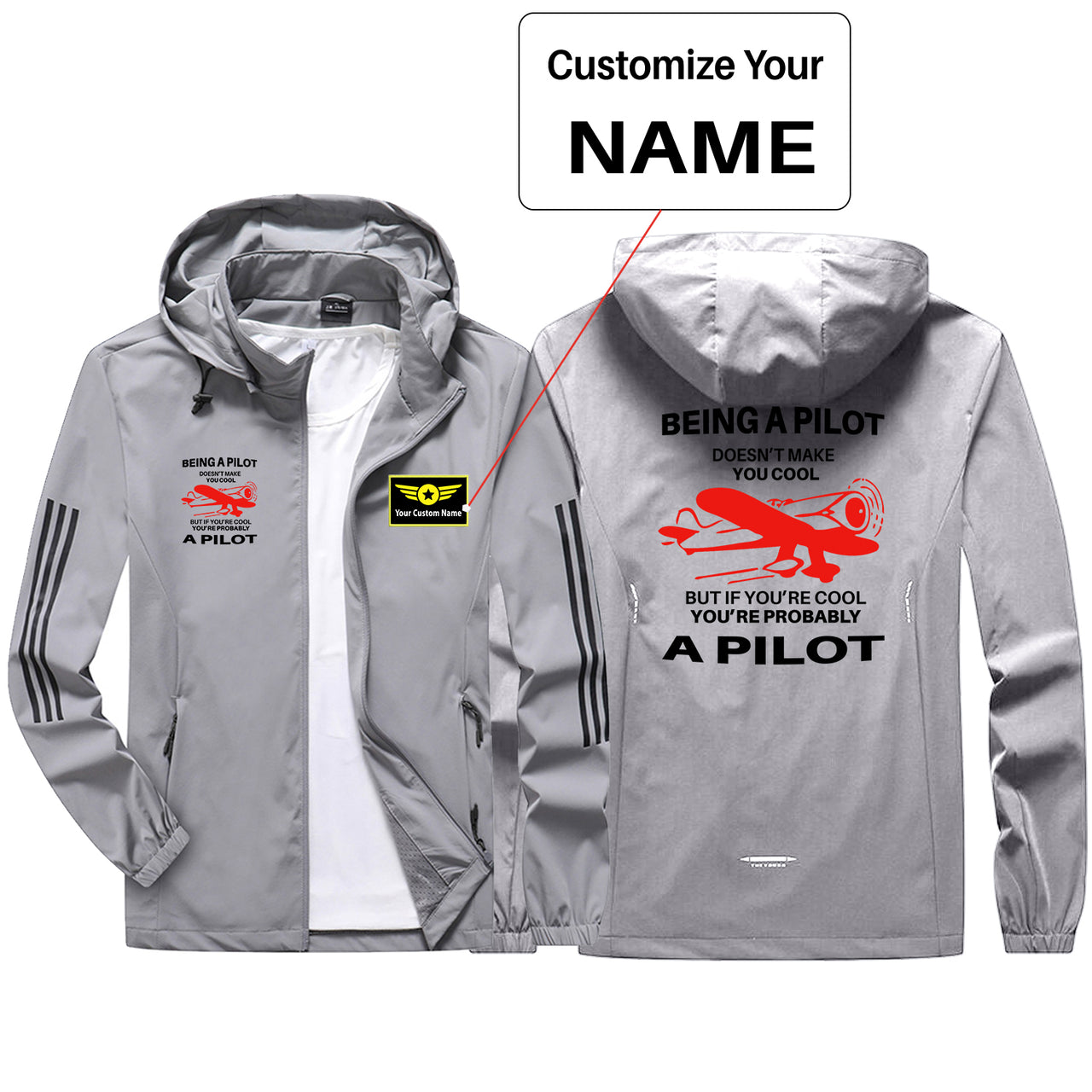 If You're Cool You're Probably a Pilot Sport & Running Jackets