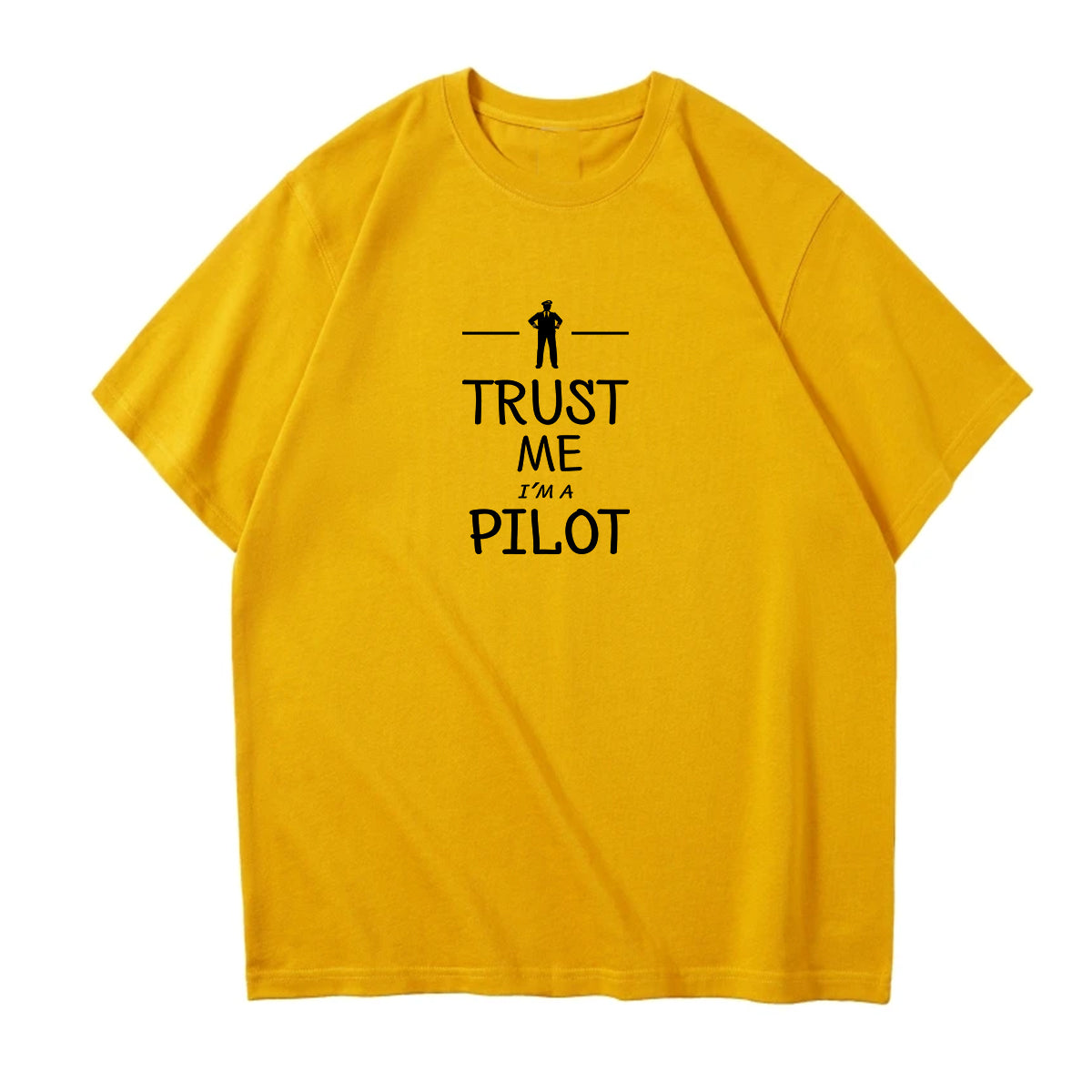 Trust Me I'm a Pilot Designed Relax Fit T-Shirts