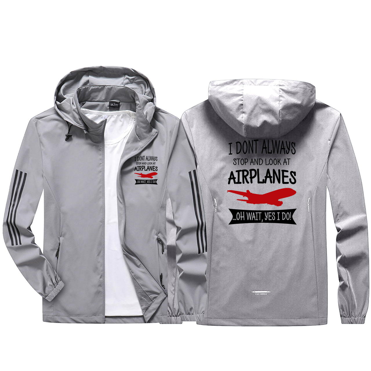 I Don't Always Stop and Look at Airplanes Sport & Running Jackets