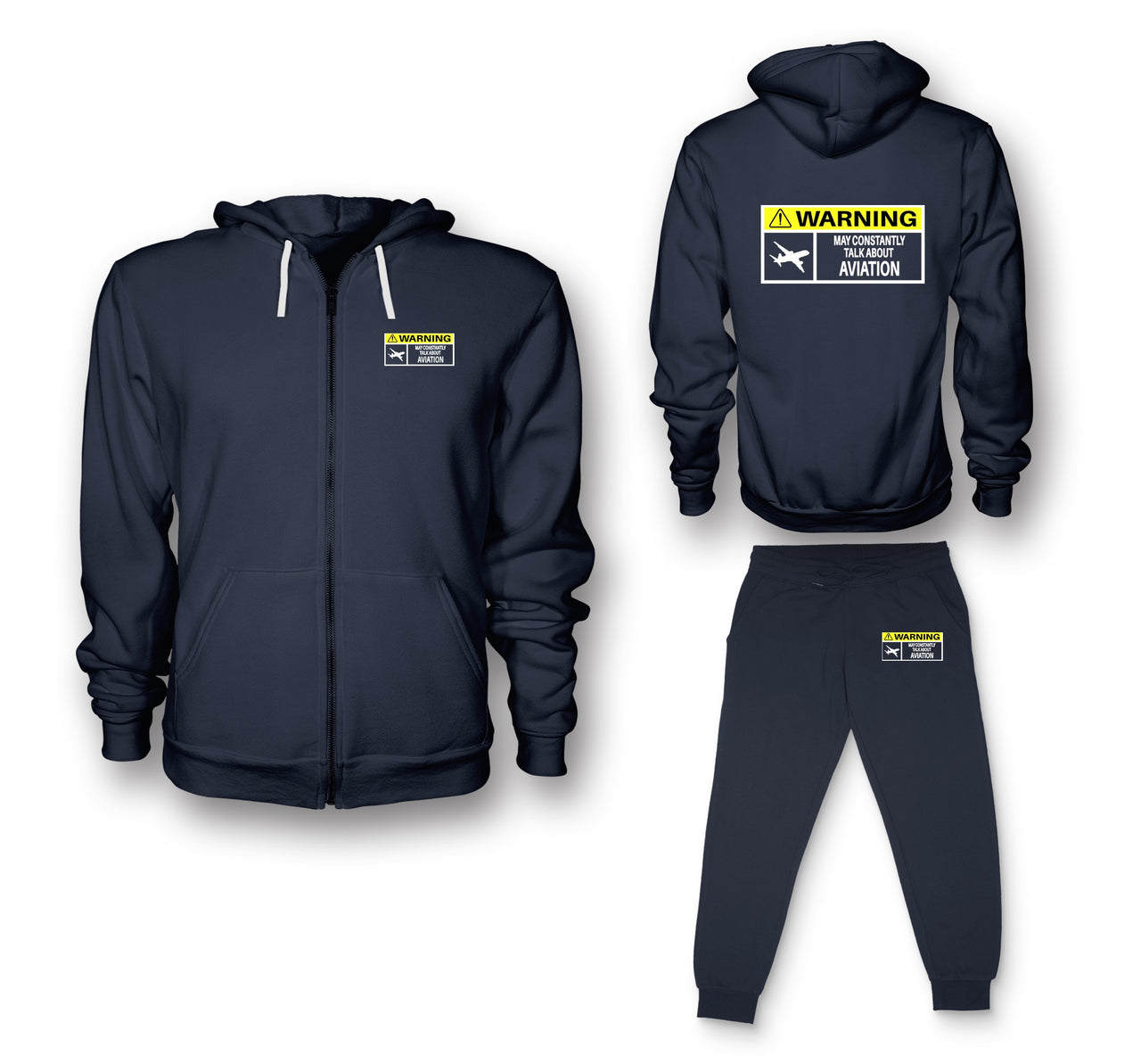 Warning May Constantly Talk About Aviation Designed Zipped Hoodies & Sweatpants Set