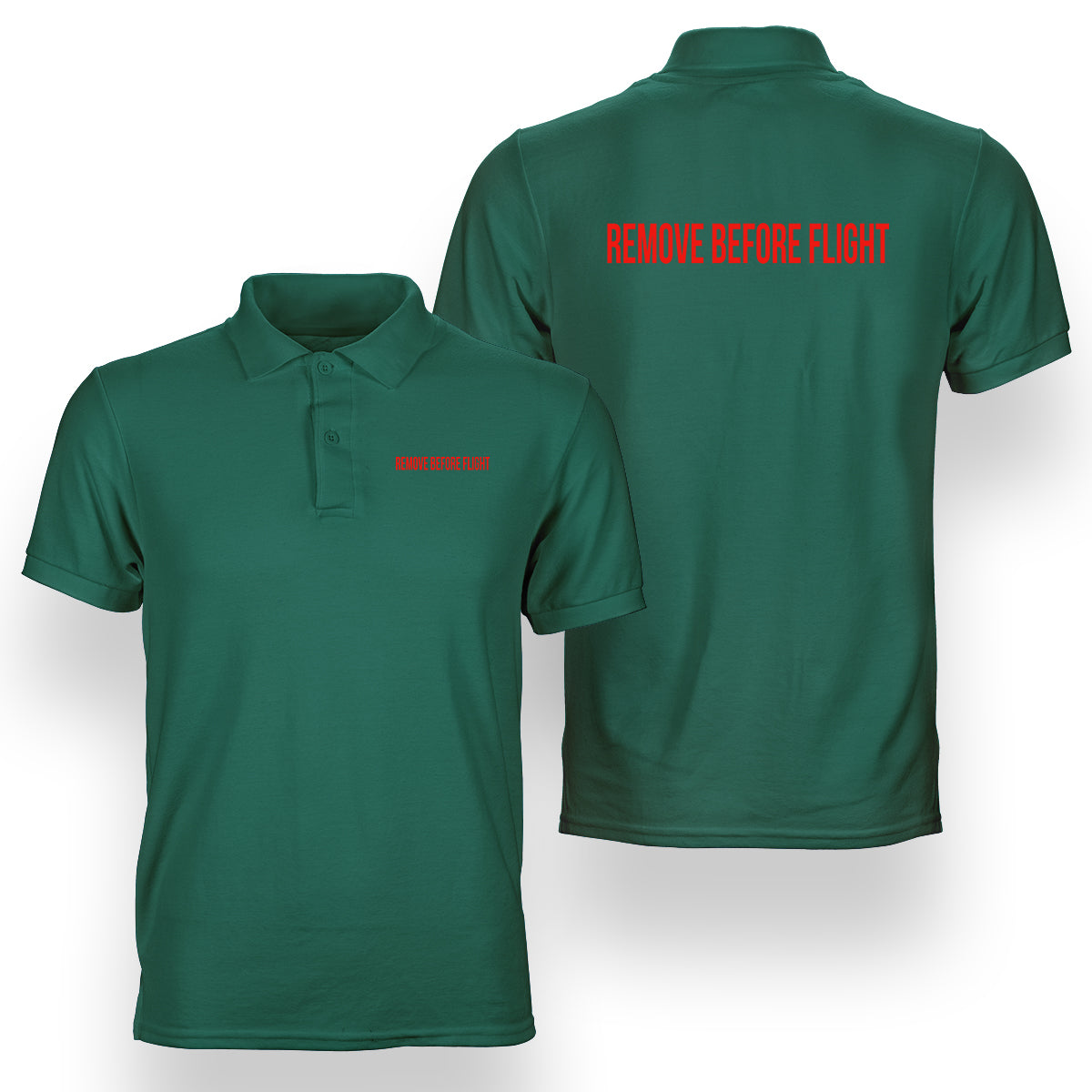Remove Before Flight 2  Designed Double Side Polo T-Shirts