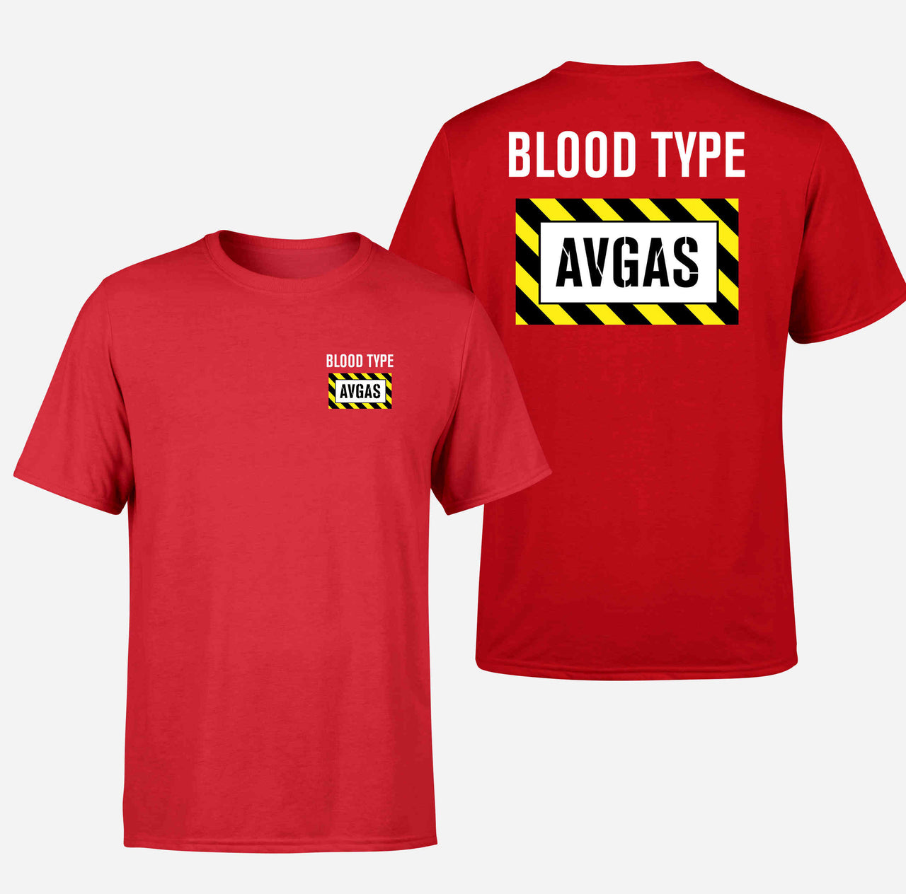 Blood Type AVGAS Double-Side T-Shirts