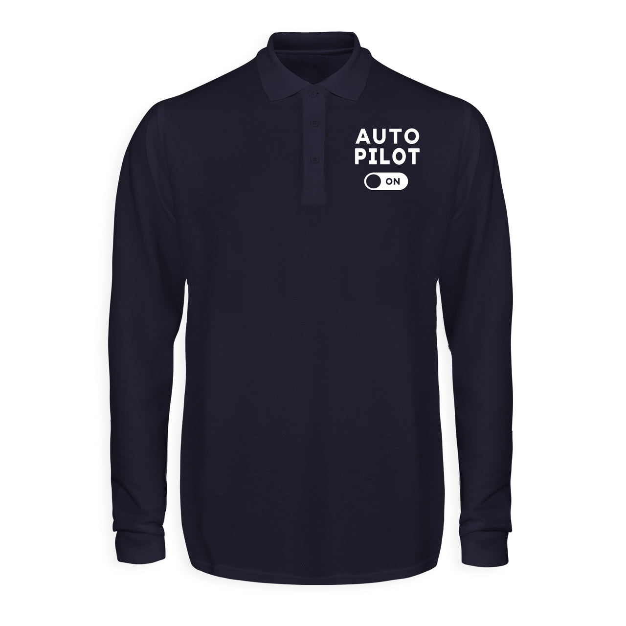Auto Pilot ON Designed Long Sleeve Polo T-Shirts