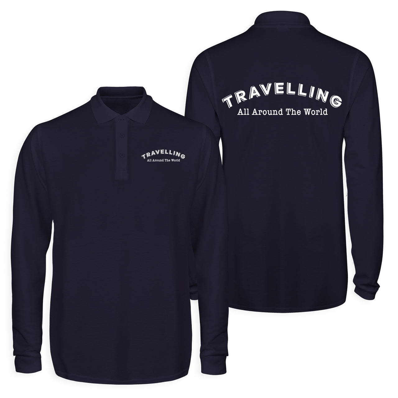 Travelling All Around The World Designed Long Sleeve Polo T-Shirts (Double-Side)
