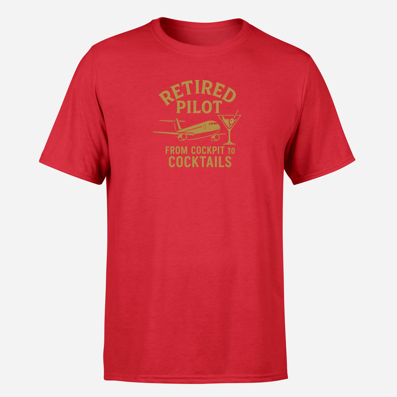 Retired Pilot & Coctails Design Super Quality T-Shirts