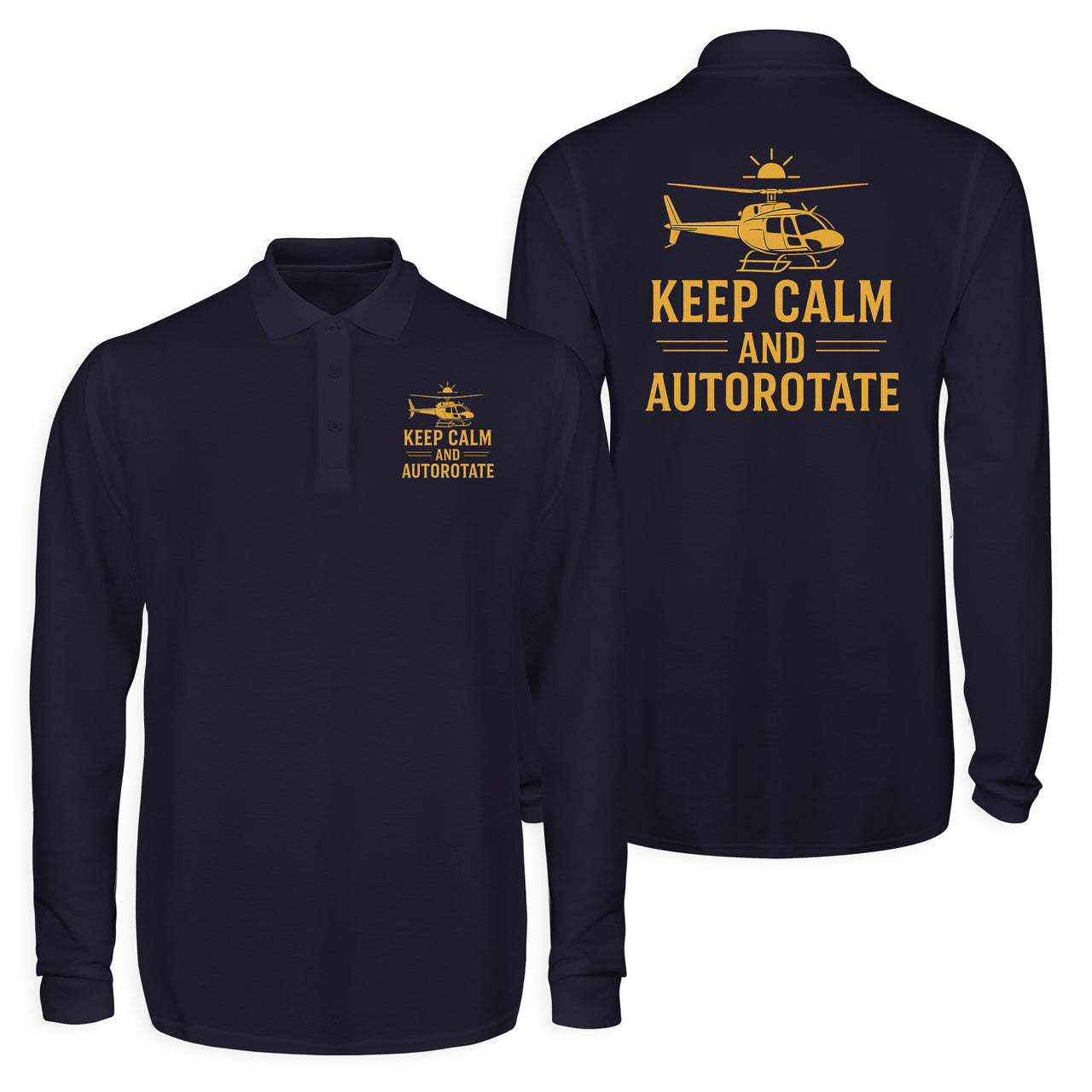Keep Calm and Autorotate Designed Long Sleeve Polo T-Shirts (Double-Side)
