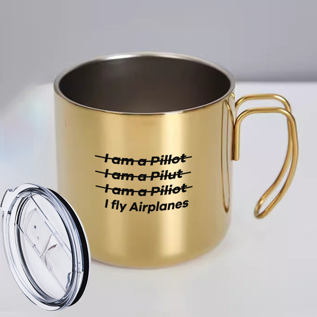 I Fly Airplanes Designed Stainless Steel Portable Mugs