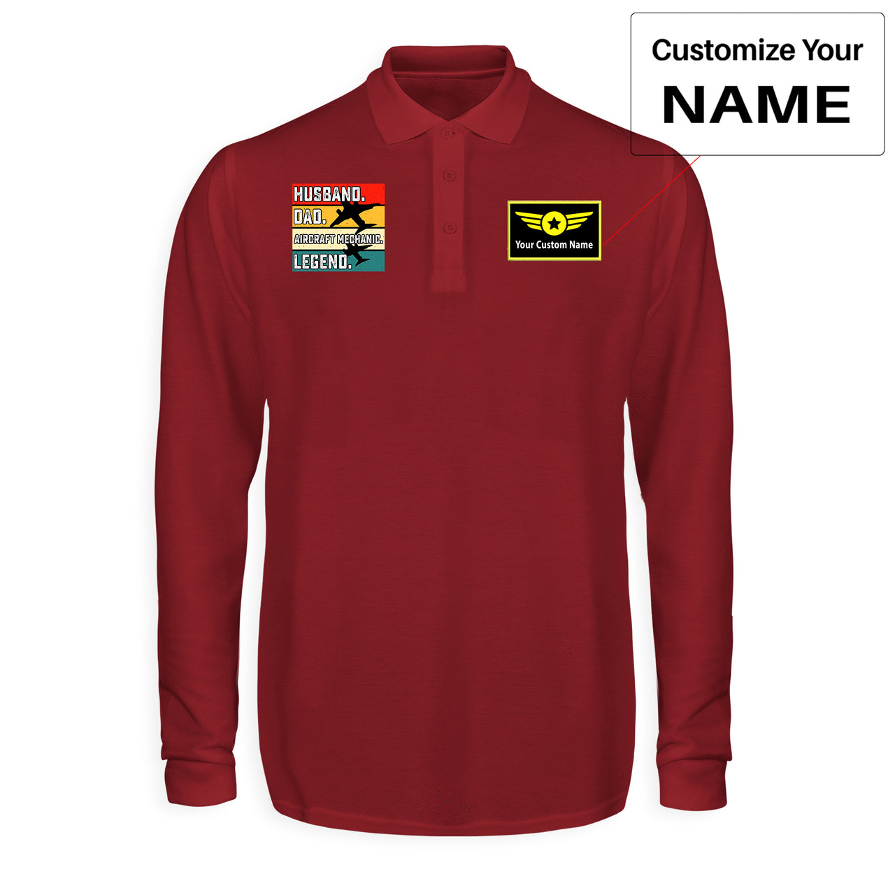 Husband & Dad & Aircraft Mechanic & Legend Designed Long Sleeve Polo T-Shirts
