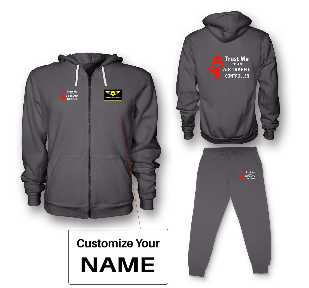 Trust Me I'm an Air Traffic Controller Designed Zipped Hoodies & Sweatpants Set