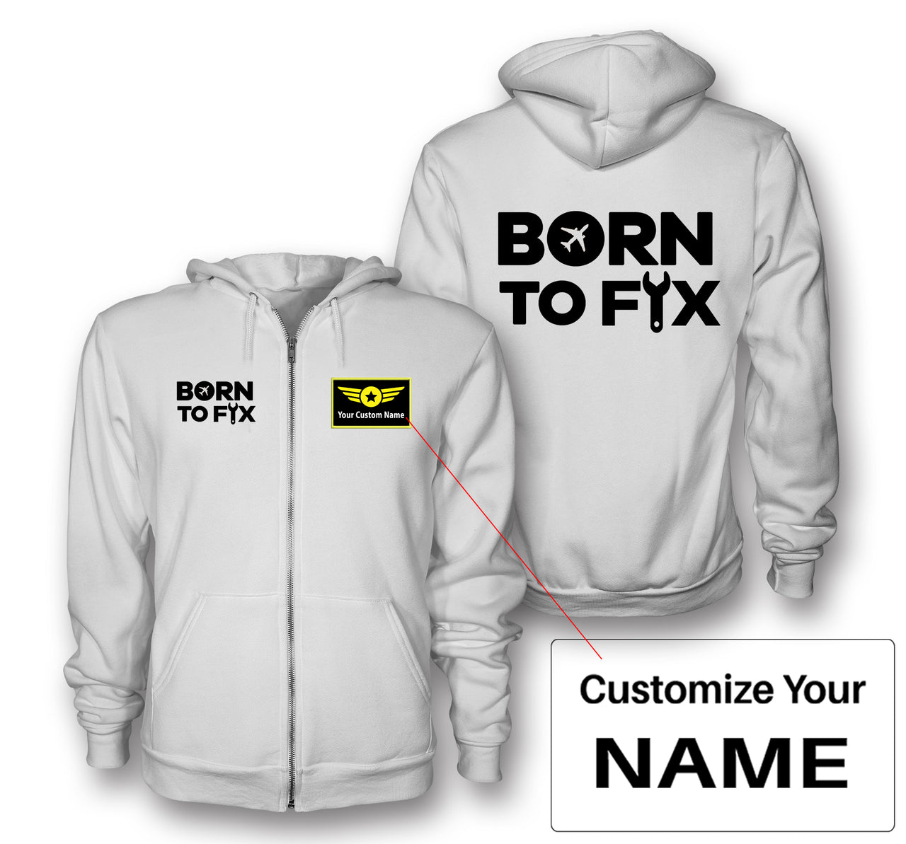 Born To Fix Airplanes Designed Zipped Hoodies