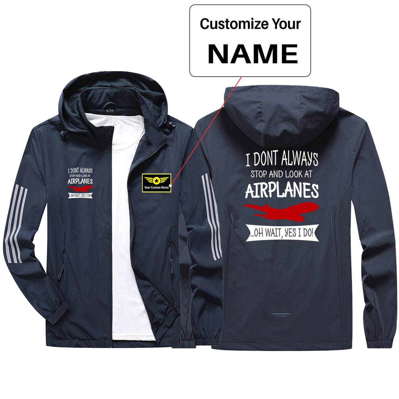 I Don't Always Stop and Look at Airplanes Sport & Running Jackets