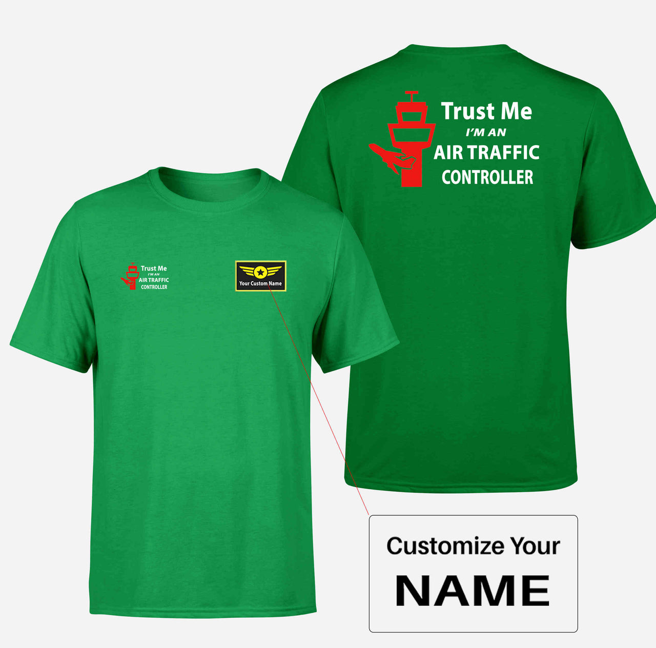 Trust Me I'm an Air Traffic Controller Designed Double-Side T-Shirts