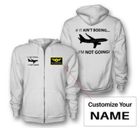 Thumbnail for If It Ain't Boeing I'm Not Going! Designed Zipped Hoodies