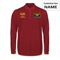 Thumbnail for Special If It Ain't Boeing I'm Not Going! Designed Long Sleeve Polo T-Shirts