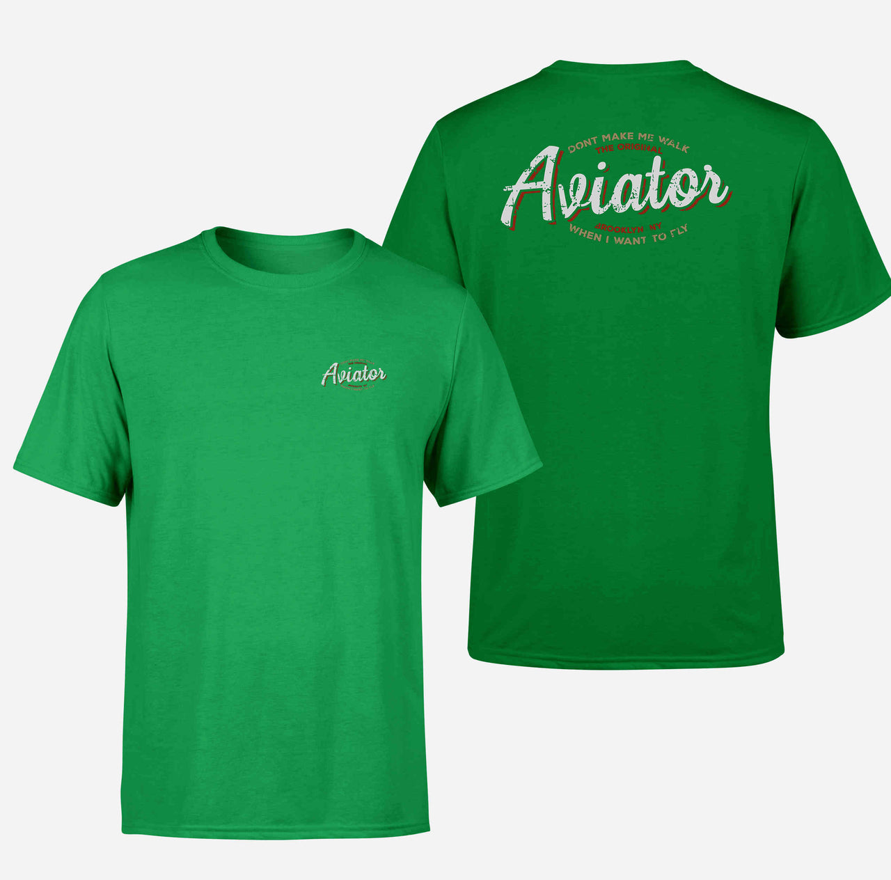 Aviator - Dont Make Me Walk Double-Side T-Shirts