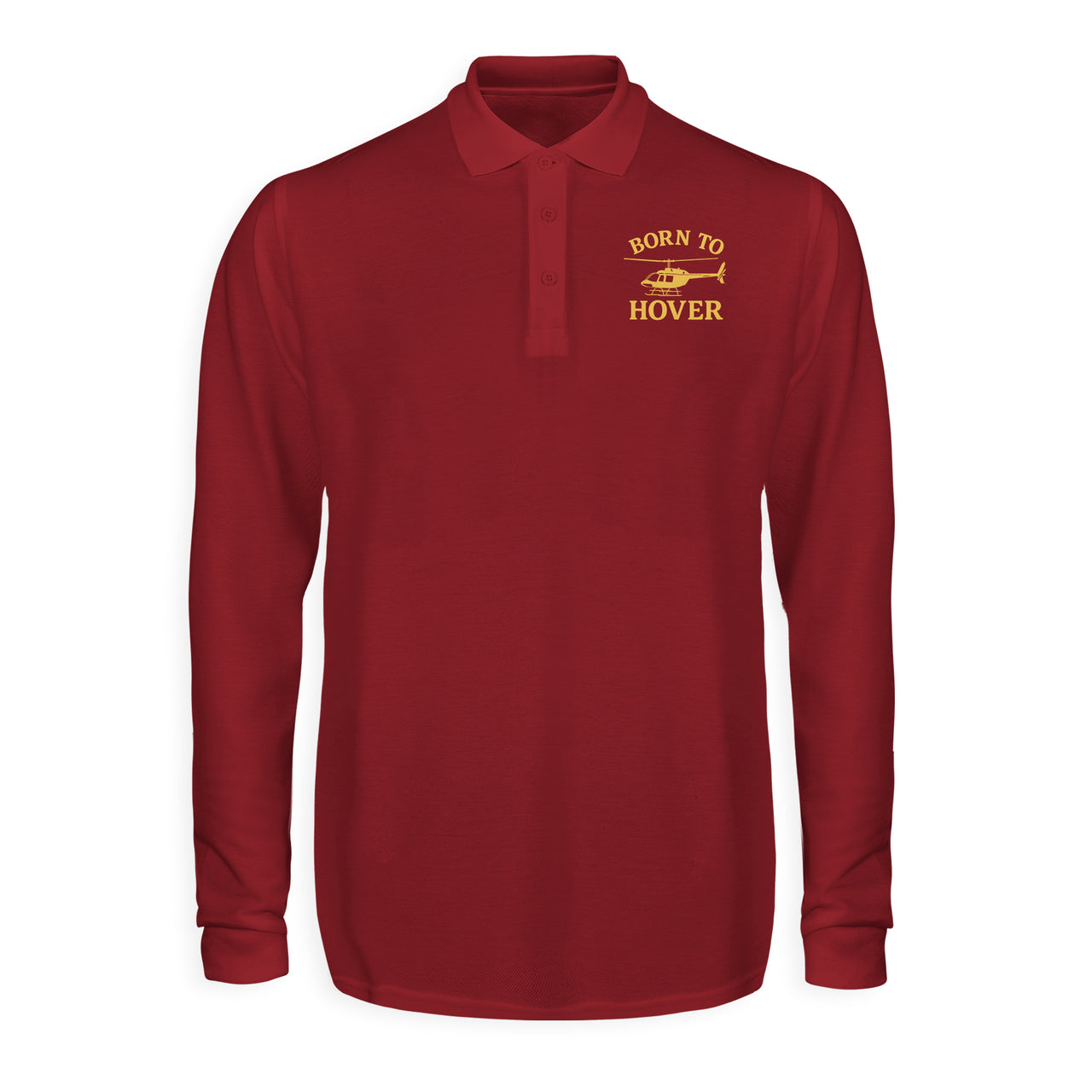 Born To Hover Designed Long Sleeve Polo T-Shirts