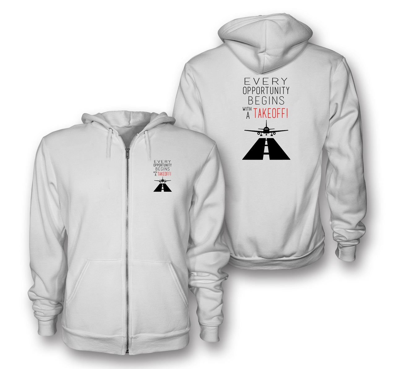 Every Opportunity Designed Zipped Hoodies