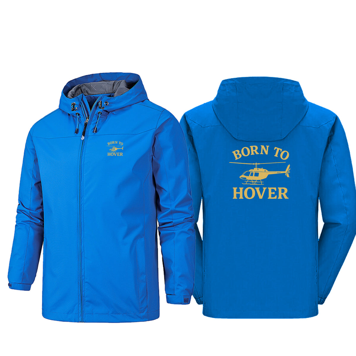 Born To Hover Designed Rain Jackets & Windbreakers