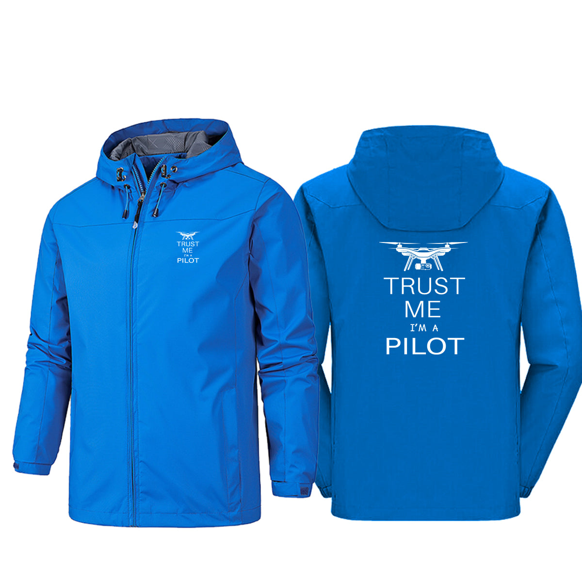 Trust Me I'm a Pilot (Drone) Designed Rain Jackets & Windbreakers