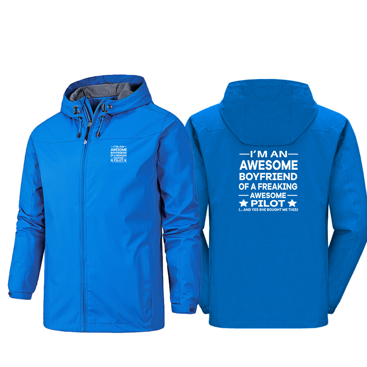 I am an Awesome Boyfriend Designed Rain Jackets & Windbreakers