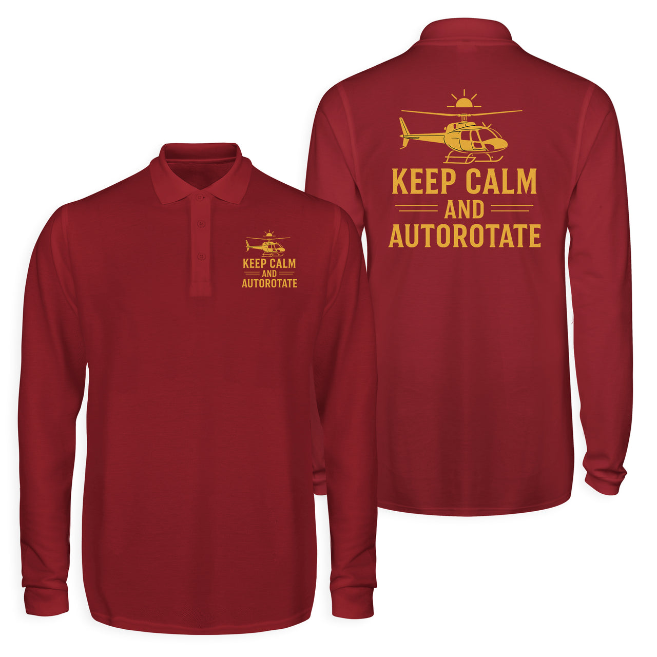 Keep Calm and Autorotate Designed Long Sleeve Polo T-Shirts (Double-Side)