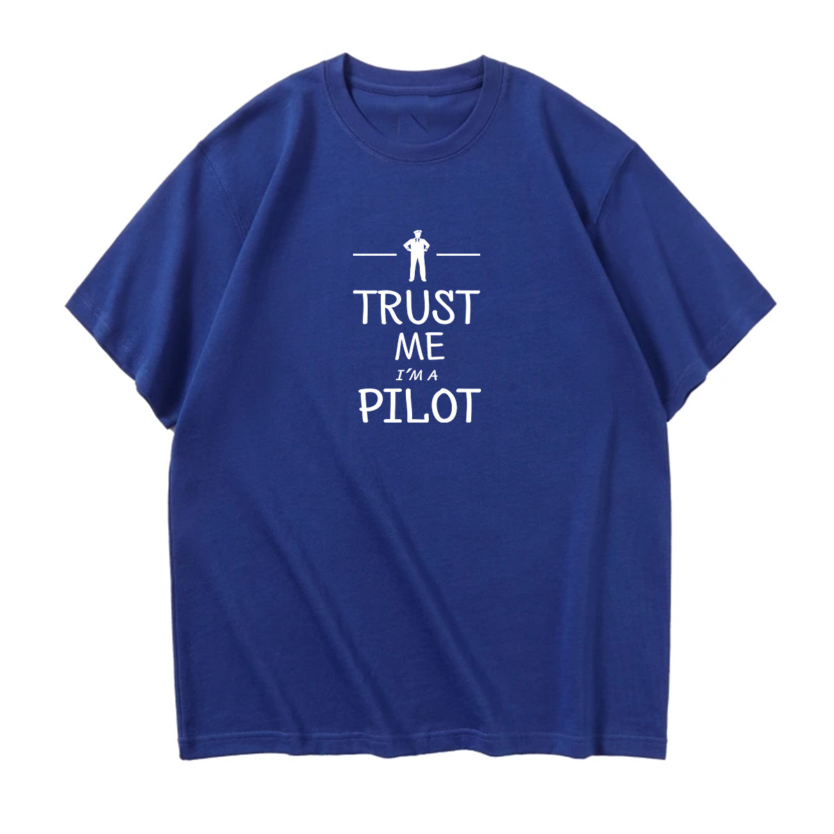 Trust Me I'm a Pilot Designed Relax Fit T-Shirts