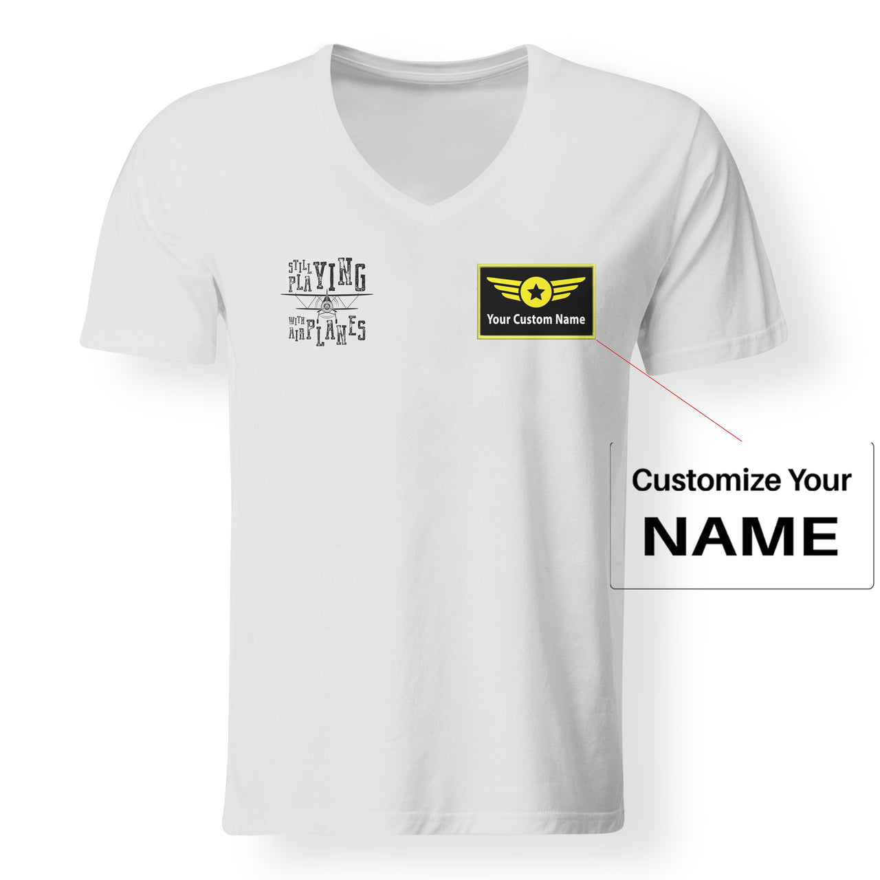 Still Playing With Airplanes Designed V-Neck T-Shirts