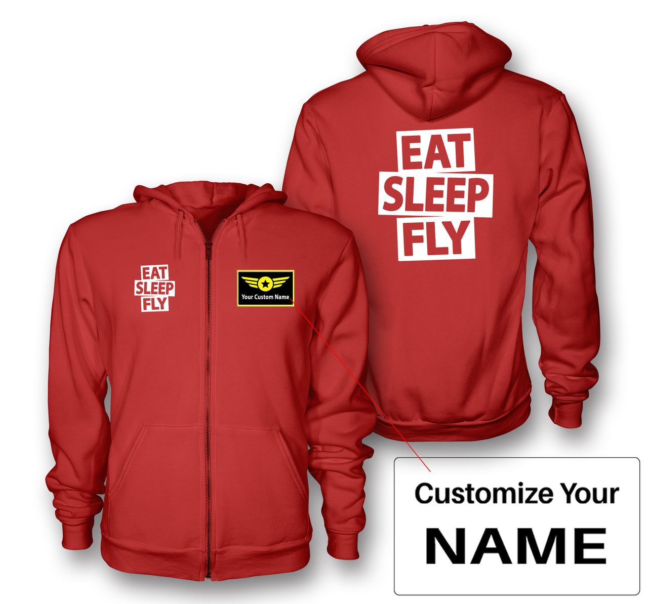 Eat Sleep Fly Designed Zipped Hoodies