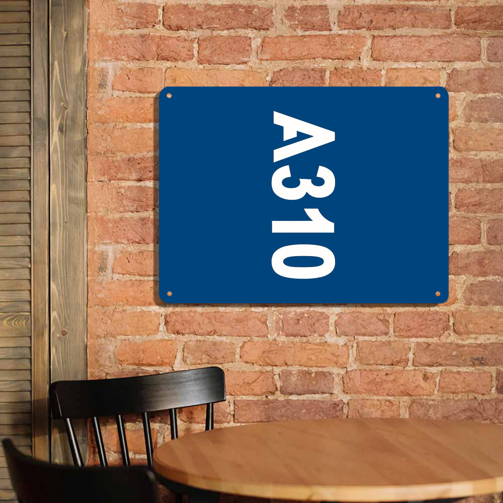 A310 Text Printed Metal Sign