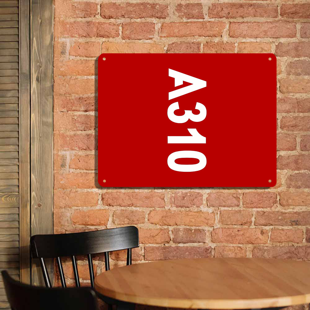 A310 Text Printed Metal Sign
