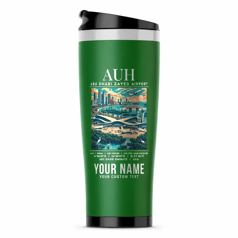 Abu Dhabi Zayed International Airport (AUH) Travel Mugs - Poster + Name - Stainless Steel (No Holder) - Green