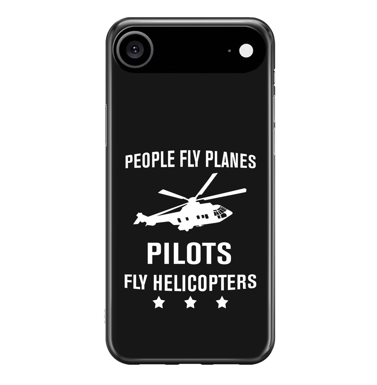 People Fly Planes Pilots Fly Helicopters Designed iPhone Cases
