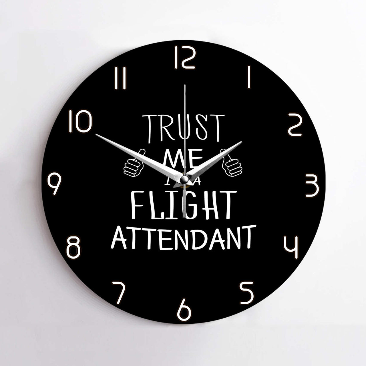 Trust Me I'm a Flight Attendant Designed Wall Clocks