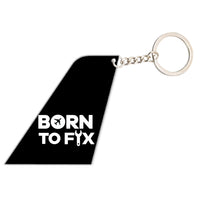 Thumbnail for Born To Fix Airplanes Designed Tail Key Chains