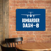 Thumbnail for Bombardier Dash-8 & Plane Printed Metal Sign