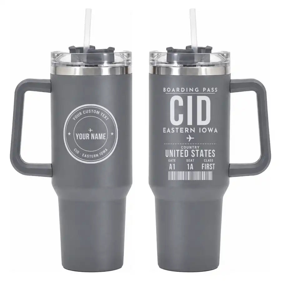 The Eastern Iowa Airport Cedar Rapids (CID) Stainless Steel Mugs - Boarding Pass + Custom Back - 40oz Car Mug - Gray