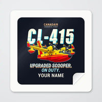 Thumbnail for Canadair CL-415EAF - Cartoon + Name - Square Sticker - Peel
